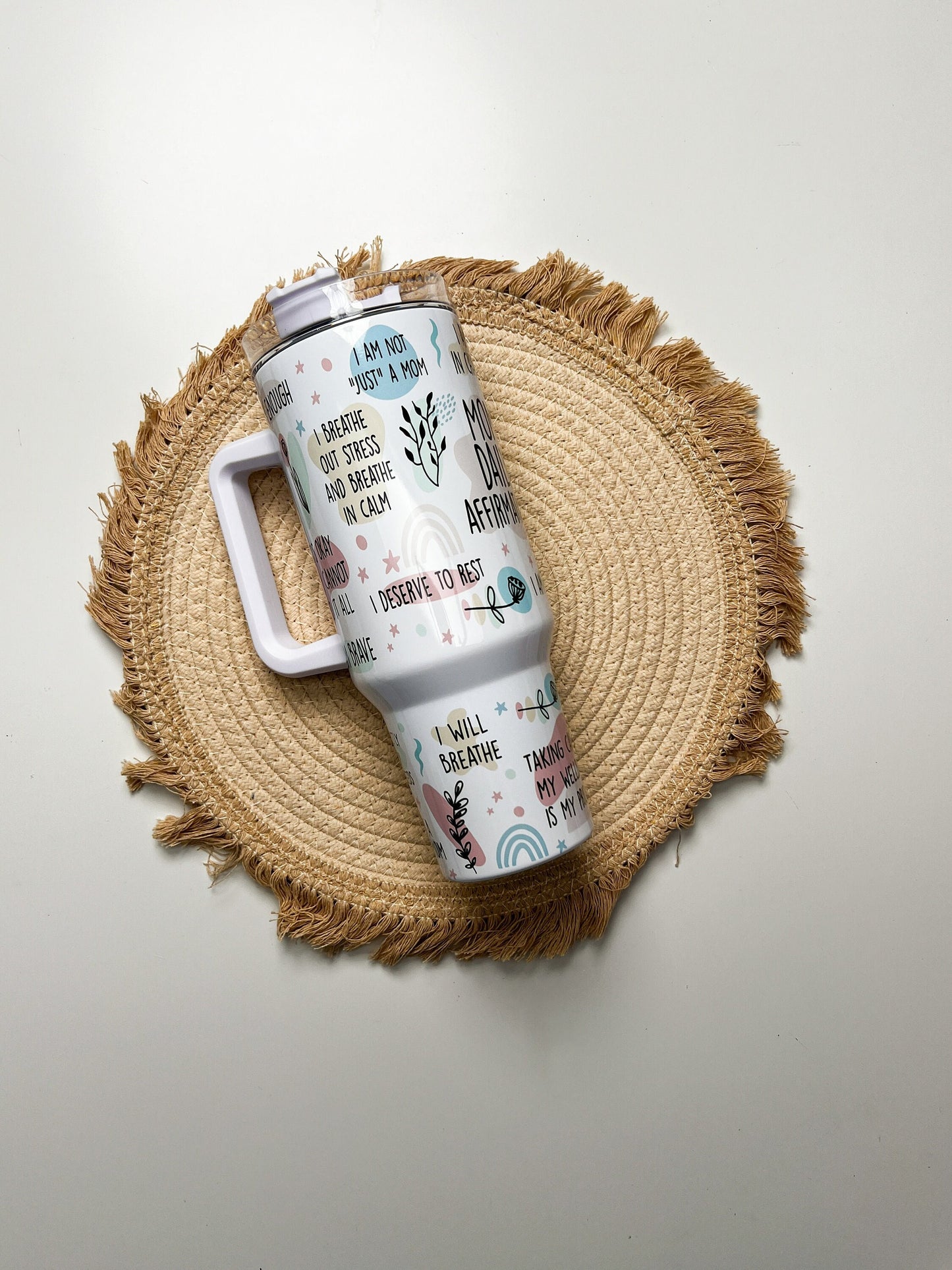 Mom Daily Affirmations 40oz tumbler, Mom quencher, Mom Love custom tumbler