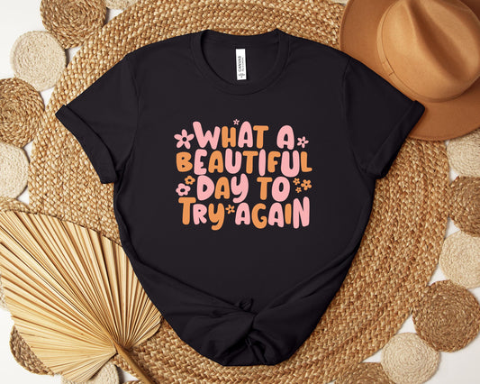 What A Beautiful Day T-shirt, Mental Health Shirt, Beautiful Day Shirt