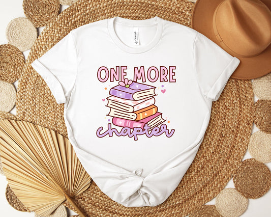 One More Chapter T-shirt, Book Lover Shirt, Bookish Shirt, Reader Shirt