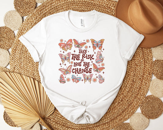 Take the Risk T-shirt, Mental Health Shirt, Cute Shirt, Self Love Shirt