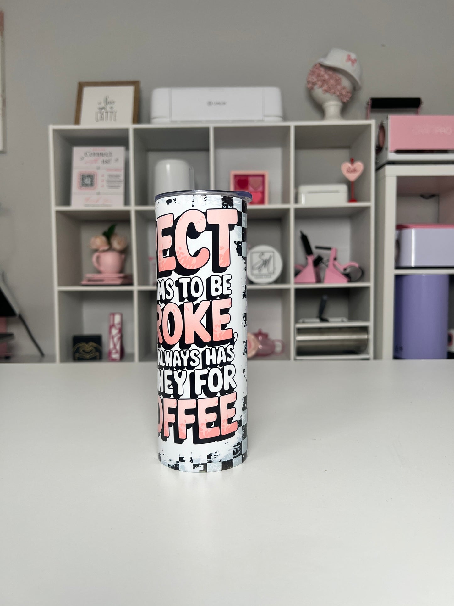 Not Broke For Coffee 20oz tumbler, Coffee quencher, Coffee Lover 20oz custom tumbler