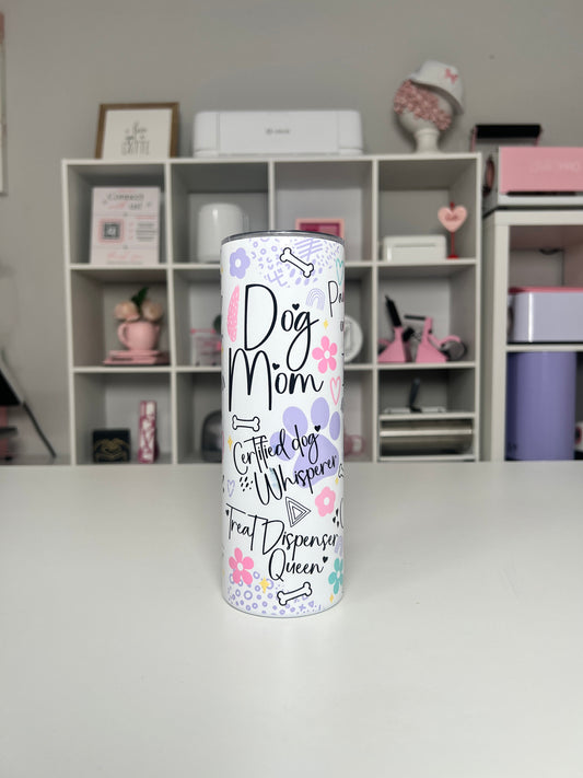 Dog Mama 20oz tumbler, Dog Mom quencher, Dog Lover 20oz custom tumbler