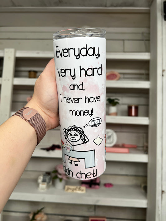 Don't Wanna Work Anymore Office 20oz Tumbler