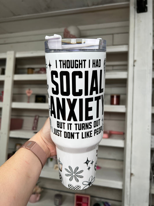Social Anxiety Oopsie 40oz tumbler