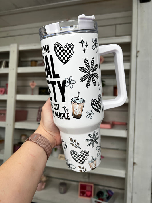Social Anxiety Oopsie 40oz tumbler