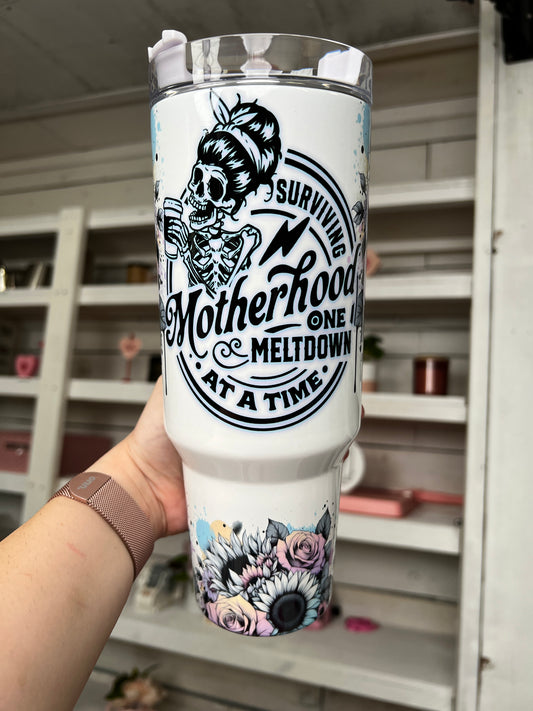 Motherhood 40oz tumbler, Mom quencher, Meltdown Tumbler