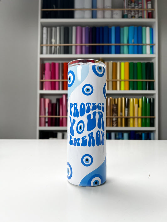 Protect Your Energy 20oz tumbler, Protection custom tumbler, Evil Eye custom stainless tumbler