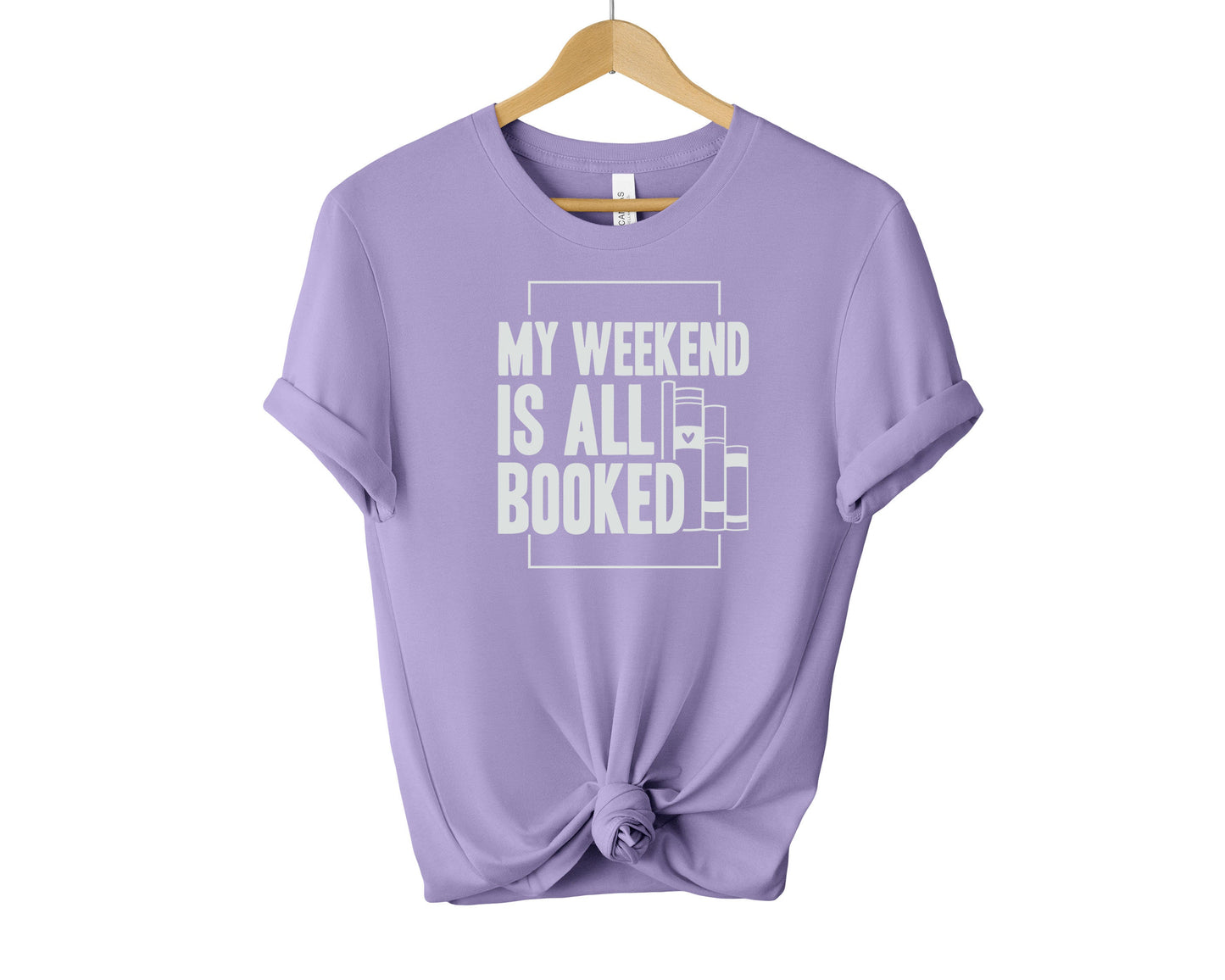 My Weekend Is All Booked T-shirt, Bookish Shirt, Book Lover Shirt, Book Shirt