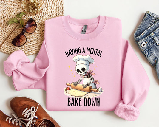 Having A Mental Bake Down Sweatshirt, Mental Bake Down Sweater, Baker Sweater,  Funny Sweater