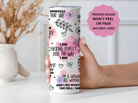 Daily Positive Affirmations, Spicy Words Tumbler, Mental Health Gift, Positive Affirmations Gift, 20oz Skinny Tumbler with Lid & Straw