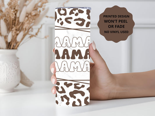 Mama Tumbler, Cheetah Print Mama Tumbler, Mom Gift, Mama, 20oz Skinny Tumbler with Lid & Straw