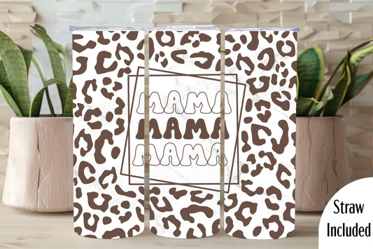 Mama Tumbler, Cheetah Print Mama Tumbler, Mom Gift, Mama, 20oz Skinny Tumbler with Lid & Straw