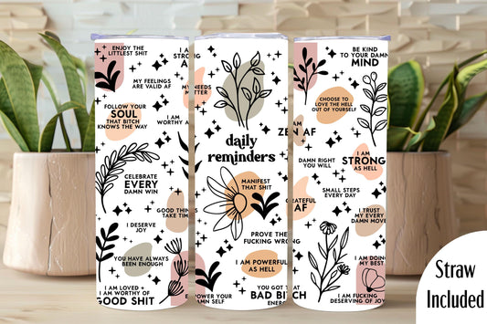 Daily Positive Affirmations, Spicy Words Tumbler, Mental Health Gift, Positive Affirmations Gift, 20oz Skinny Tumbler with Lid & Straw