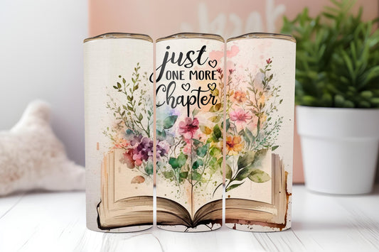 One More Chapter Tumbler, Book Lover Tumbler, Book Lover Gift, Gifts for Book Lovers, 20oz Skinny Tumbler with Lid & Straw