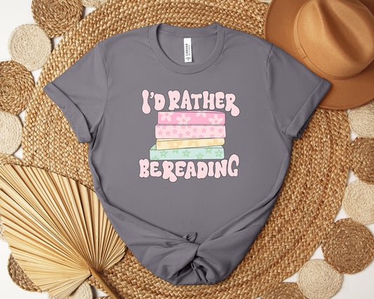 Id Rather Be Reading T-shirt, Book Lover Shirt, Bookish Shirt, Reader Shirt
