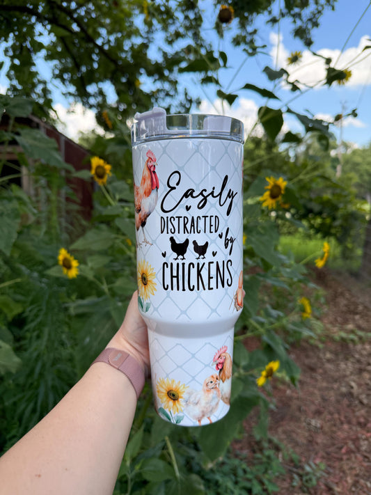 Easily Distracted By Chickens 40oz tumbler, Chicken Vibes quencher, Chicken Lover custom tumbler